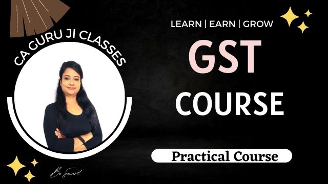 GST Course 2024