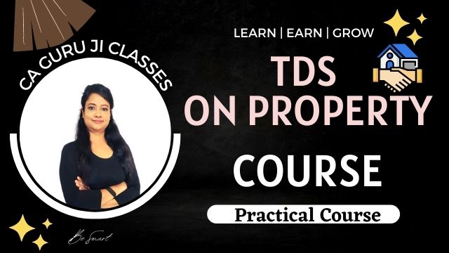 TDS on Property – Form 26QB (with Correction, Form 13)